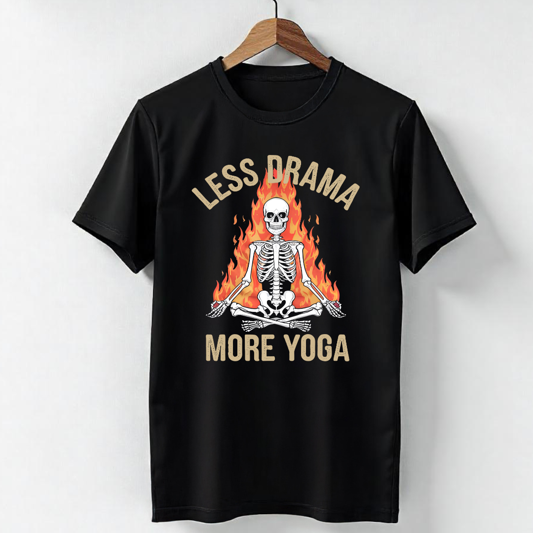 LESS DRAMA, MORE YOGA