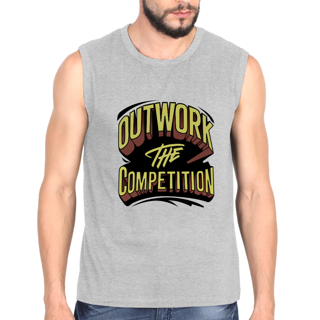 OUTWORK THE COMPETITION