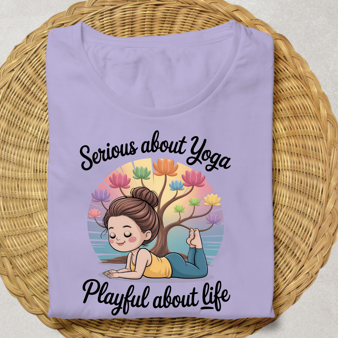 SERIOUS ABOUT YOGA, PLAYFUL ABOUT LIFE
