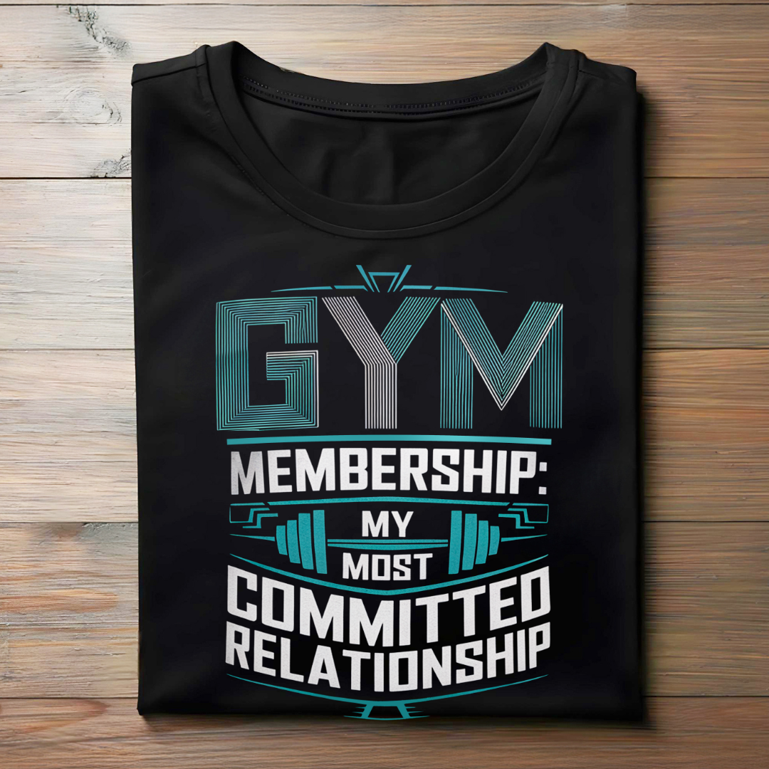 GYM MEMBERSHIP: MY MOST COMMITTED RELATIONSHIP