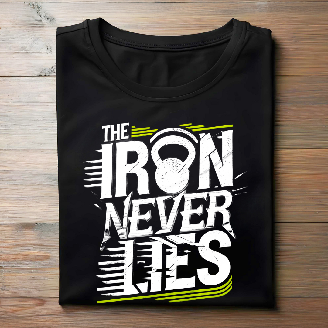 THE IRON NEVER LIES