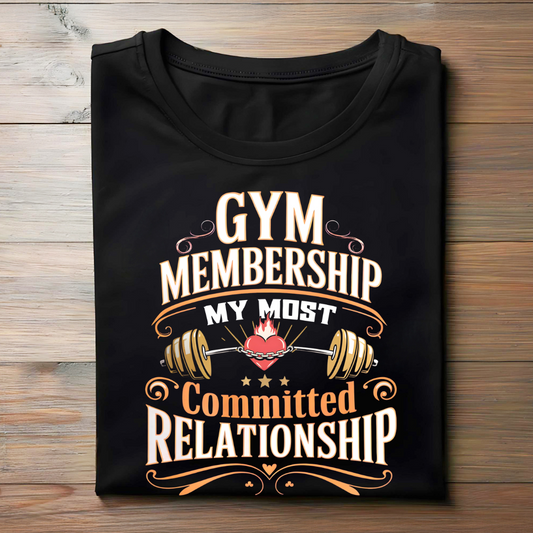 GYM MEMBERSHIP: MY MOST COMMITTED RELATIONSHIP